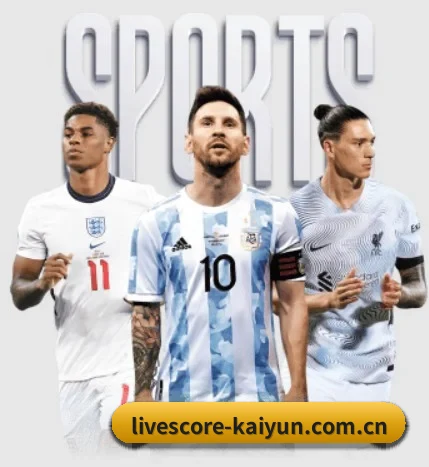 livescore-kaiyun.com.cn五大内容板块,覆盖赛事直播与实时比分 - 多运动项目内容板块